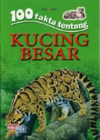 Image of 100 Fakta Kucing Tentang Kucing Besar