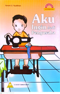 Image of Aku Ingin Jadi Pengusaha