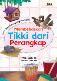Image of Membebaskan Tikki dari Perangkap