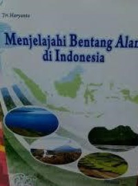 Image of Menjelajahi Bentang Alam di Indonesia